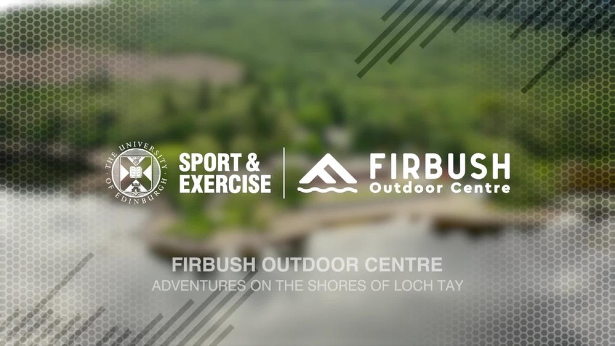 Firbush Outdoor Centre